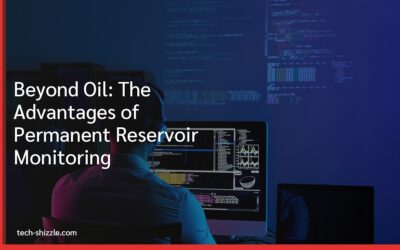 Beyond Oil: The Advantages of Permanent Reservoir Monitoring