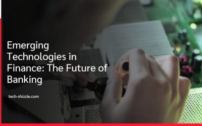 Emerging Technologies in Finance: The Future of Banking