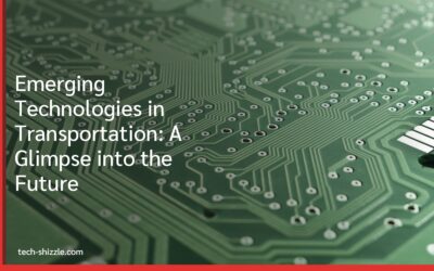 Emerging Technologies in Transportation: A Glimpse into the Future