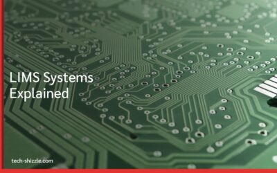 LIMS Systems Explained