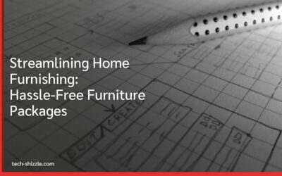 Streamlining Home Furnishing: Hassle-Free Furniture Packages