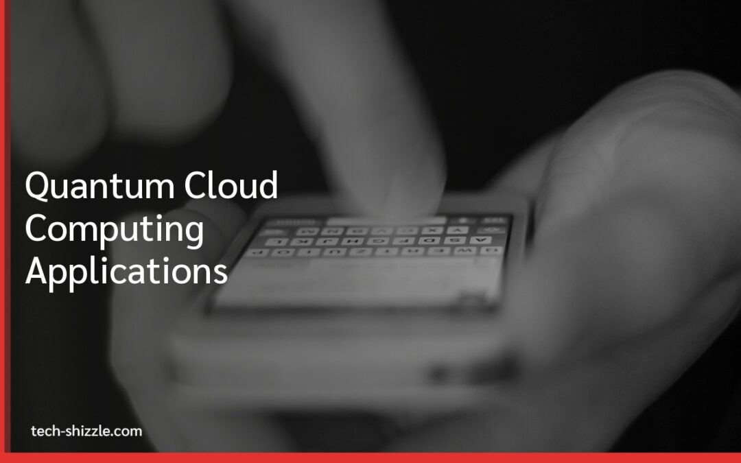 Quantum Cloud Computing Applications: The Good, the Bad, and the Future